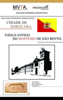 Tijolo do antigo Mosteiro de São Bento. Município de Sorocaba.